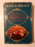 Arthur Bryant - The Years of Endurance 1793-1802