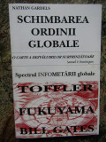 Schimbarea ordinii globale- Nathan Gardels