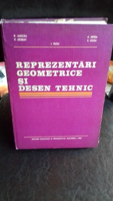 REPREZENTARI GEOMETRICE SI DESEN TEHNIC - V. IANCAU foto