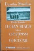 Pozitia lui Blaga fata de Crestinism si Ortodoxie - Dumitru Staniloae, Ed. Paideia, 1997, 188 pagini