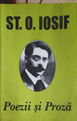 POEZII SI PROZA-ST.O. IOSIF foto