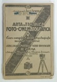 ARTA SI TECHNICA FOTO - CINEMATOGRAFICA de ALEX DEMEIPESCU , 1926