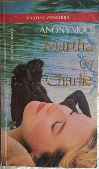 Anonymous - Martha es Charlie - 1014 (carte pe limba maghiara)