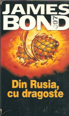 James Bond. Din Rusia cu dragoste - Ian Fleming foto