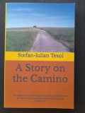 Editie limitata, A Story on the Camino, cu autograful autorului