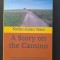 Editie limitata, A Story on the Camino, cu autograful autorului