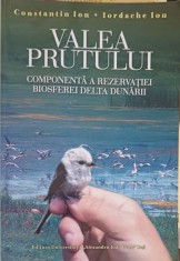 VALEA PRUTULUI, COMPONENTA A REZERVATIEI BIOSFEREI DELTA DUNARII-ION CONSTANTIN, ION IORDACHE-244276