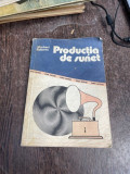 Michael Roberts - Productia de sunet