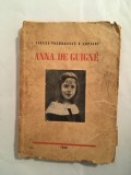 Vieata ingereasca a copilei Anna de Guigne - 1943, de Etienne-Marie Lajeunie RAR