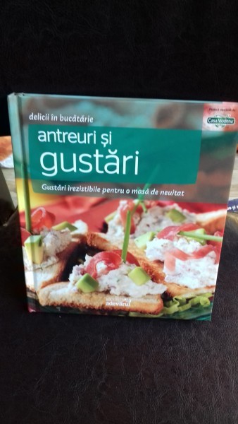 Antreuri si gustari , Editura Adevarul