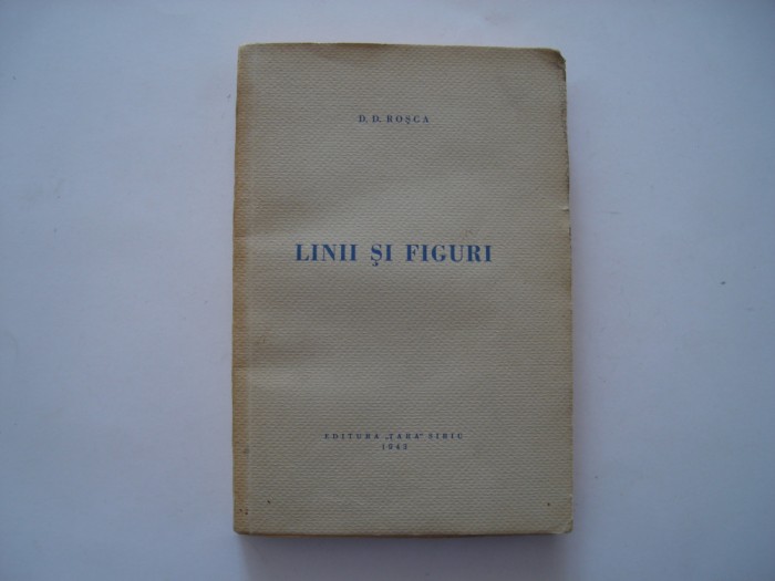 Linii si figuri - D.D. Rosca (1943)