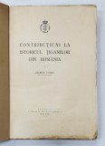 CONTRIBUTIUNI LA ISTORICUL TIGANILOR DIN ROMANIA de GEORGE POTRA ,1939 *COPERTA FATA REFACUTA
