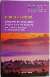 Batranul Sef Mshlanga. Vrajile nu-s de vanzare (Editie bilingva) &ndash; Doris Lessing