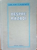 Despre razboi Carl Von Clausewitz - 1982