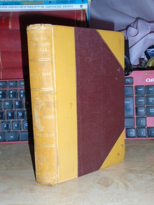 LA COMTESSE DASH - MEMOIRES DES AUTRES * VOL. 2 : SOUVENIRS ANECDOTIQUES , 1895