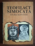Teofilact simocata. Istorie Bizantina