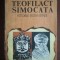 Teofilact simocata. Istorie Bizantina