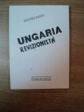 UNGARIA REVIZIONISTA de FENYES SAMU , 1996