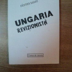 UNGARIA REVIZIONISTA de FENYES SAMU , 1996
