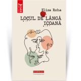 Cumpara ieftin Locul de langa icoana - Eliza Roha