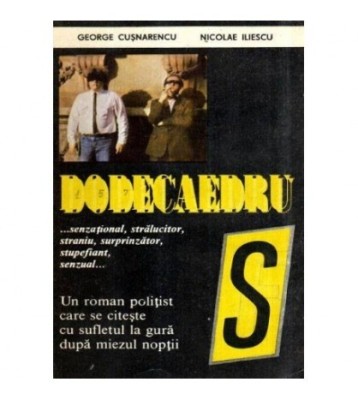 George Cusnarencu si Nicolae Iliescu - Dodecaedru - 117620 foto