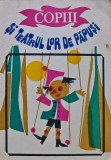Cumpara ieftin Copiii si teatrul lor de papusi - 1985 ($T346)