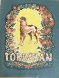 Toroiman - basm popular prelucrat de Vladimir Colin