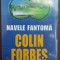 Nuvele fantoma- Colin Forbes