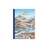 Travel Journal: Memories from My Travels