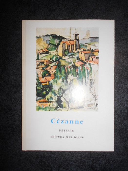 CEZANNE - PEISAJE (Mica enciclopedie de arta)