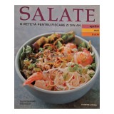 Georgeanne Brennan - Salate - O reteta pentru fiecare zi din an - Aprilie,mai, iunie (Editia: 2016)