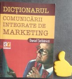 Dictionarul comunicarii integrate de marketing Daniel Serbanica