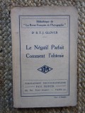 LE NEGATIF PARFAIT COMMENT L OBTENIR - DrB. T. J. GLOVER