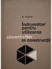 Al. Steopoe - Indrumator pentru utilizarea cimenturilor in constructii (Editia: 1967)
