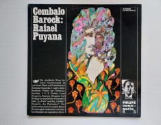 Rafael Puyana &ndash; Cembalo Barock, disc vinil Philips muzica baroc clasica