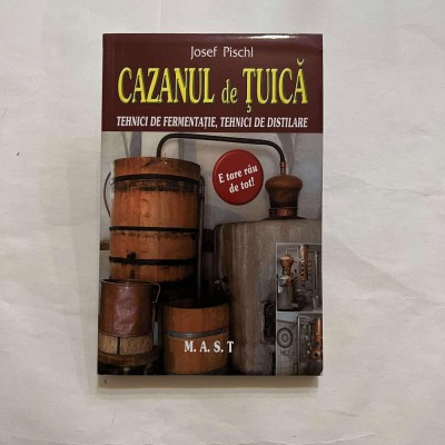 Josef Pischl - Cazanul de tuica foto