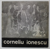 CORNELIU IONESCU , CATALOG DE EXPOZITIE , 1980