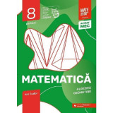 Matematica - Clasa 8 Partea 1 - Initiere Ion Tudor editia 2022-2023, Paralela 45