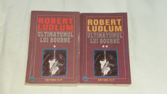 ROBERT LUDLUM - ULTIMATUMUL LUI BOURNE Vol.1.2. foto