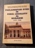 Parlamentari Evrei Rom&acirc;nia 1919-1940: Documente - Istorie Parlamentară, Hasefer 1998, 420 Pagini
