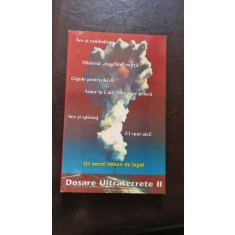 Dosare Ultrasecrete II: Un secol nebun de legat - Miruna Munteanu, Vladimir Alexe