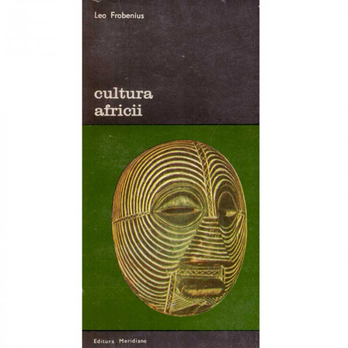 Leo Frobenius - Cultura Africii vol. I-II - 118674