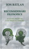 Cumpara ieftin Reconsiderari filozofice/Ion Batlan