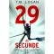 29 de secunde, TM Logan