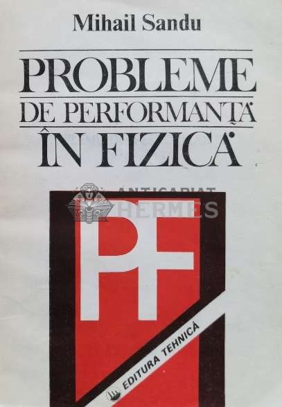 Probleme de performanta in fizica - 1992 - Mihail Sandu (I14)