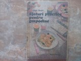 Sfaturi Practice Pentru Gospodine - Draga Neagu, 1987