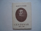 Alecsandri centenar 1890-1990. Cantecul gintei latine