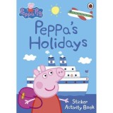 Peppa Pig: Peppa's Holidays Sticker Activity Book | Carte pentru Copii Prescolari