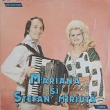 Disc vinil, LP. MARIANA SI STEFAN MIRIUTA: DORUM MEU E UNU-N LUME ETC.-Mariana &amp;#351;i &amp;#350;tefan Miriuț&amp;-248892, Electrecord