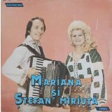 Disc vinil, LP. MARIANA SI STEFAN MIRIUTA: DORUM MEU E UNU-N LUME ETC.-Mariana &amp;#351;i &amp;#350;tefan Miriuț&amp;-323691